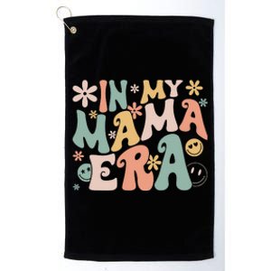 Funny In My Mama Era Lover Groovy Retro Mom Mother's Day Platinum Collection Golf Towel