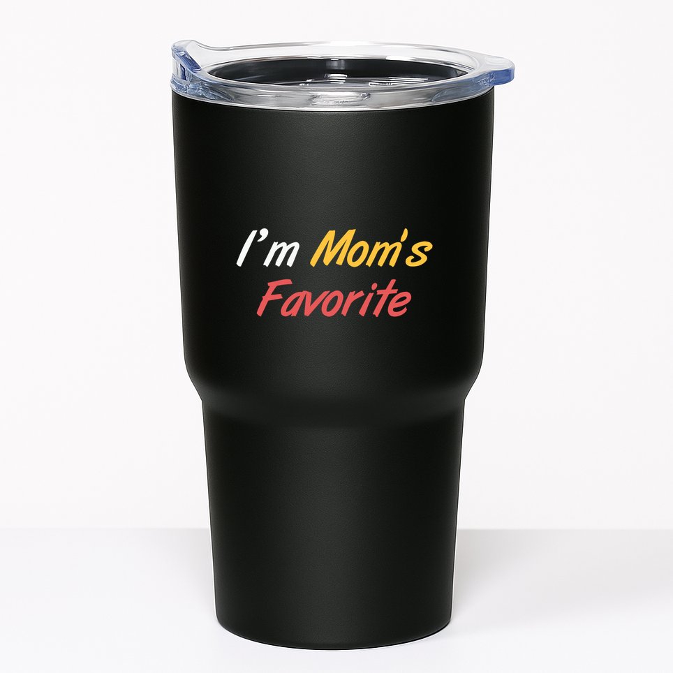 Funny Im Moms Favorite Tumbler
