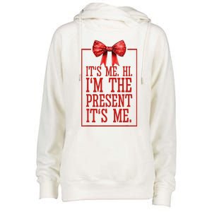 Funny ItS Me Hi IM The Present ItS Me Womens Funnel Neck Pullover Hood