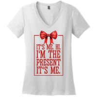 Funny ItS Me Hi IM The Present ItS Me Women's V-Neck T-Shirt