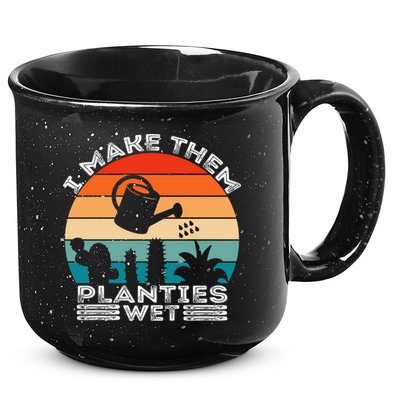 Funny I Make Them Planties Wet Vintage Gardener Gardening Gift 15oz Campfire Ceramic Mug