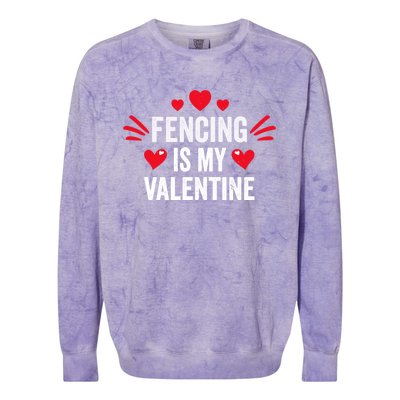 Fencing Is My Valentine Gift For Her Funny Fencer Player Gift Colorblast Crewneck Sweatshirt