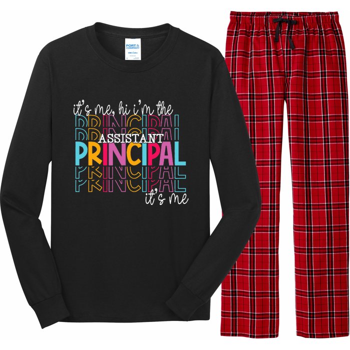 Funny ItS Me Hi IM The Assistant Principal ItS Me School Long Sleeve Pajama Set