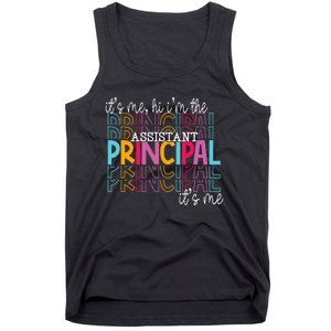 Funny ItS Me Hi IM The Assistant Principal ItS Me School Tank Top