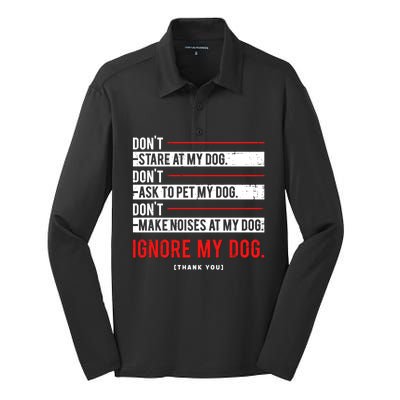 Funny Ignore My Dog Trainer Service Dog Training Cool Gift Silk Touch Performance Long Sleeve Polo