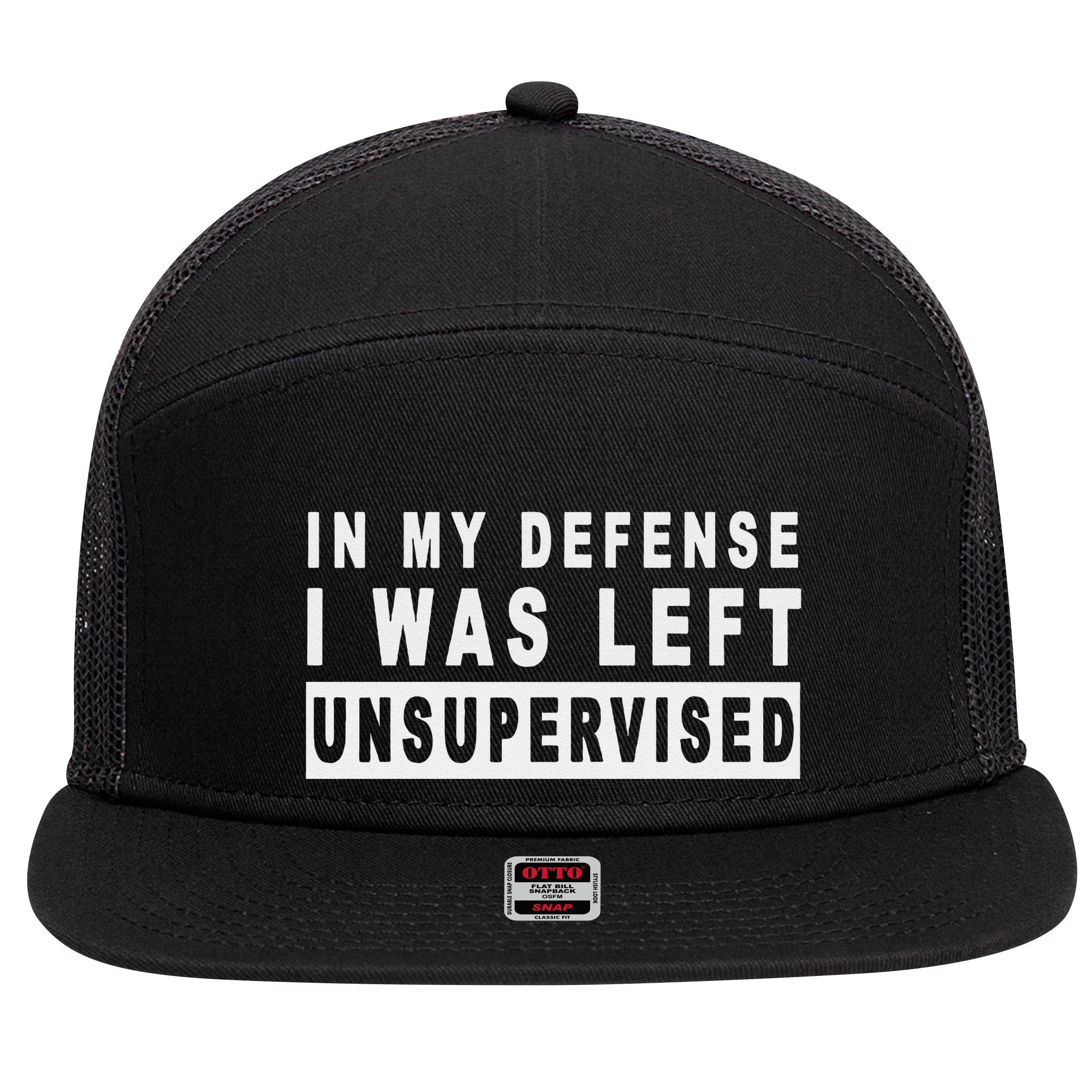Funny In My Defense I Was Left Unsupervised 7 Panel Mesh Trucker Snapback Hat