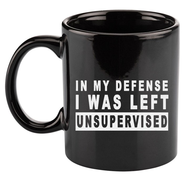 Funny In My Defense I Was Left Unsupervised 11oz C Handle Ceramic Mug