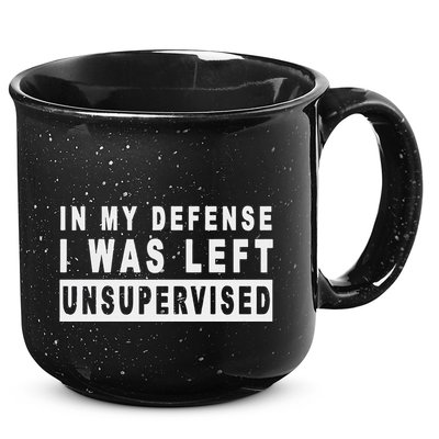 Funny In My Defense I Was Left Unsupervised 15oz Campfire Ceramic Mug