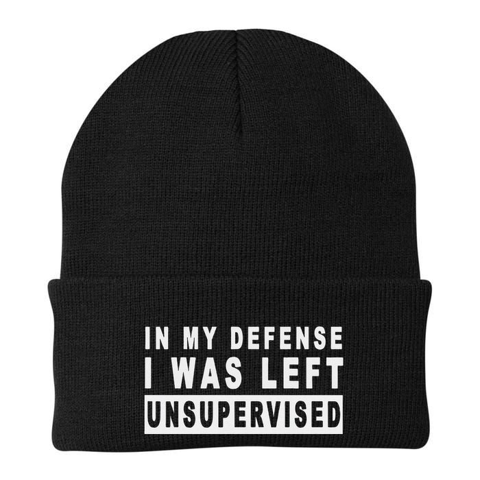 Funny In My Defense I Was Left Unsupervised Beanie