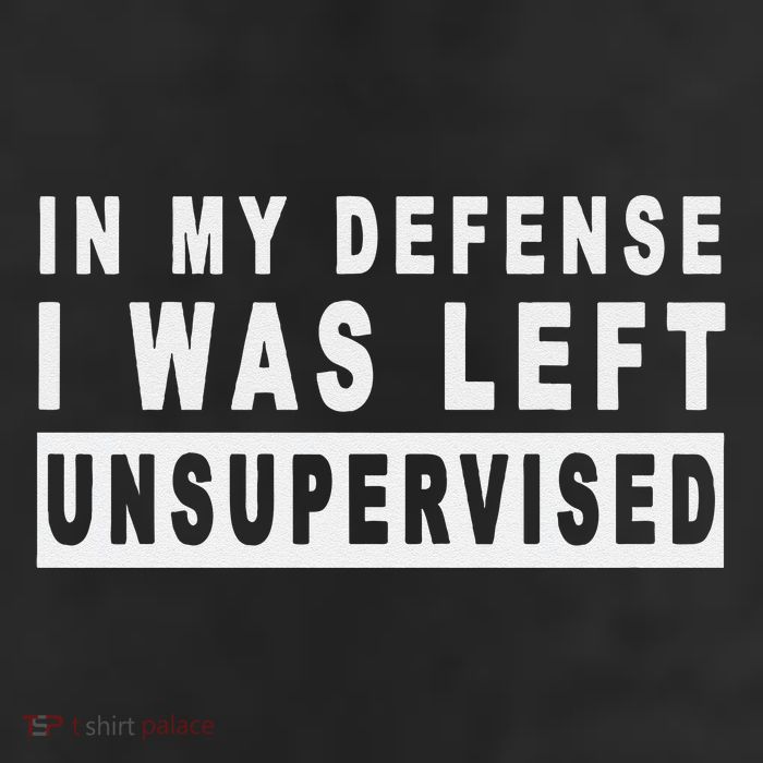 Funny In My Defense I Was Left Unsupervised Golf Towel