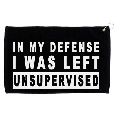 Funny In My Defense I Was Left Unsupervised Grommeted Golf Towel