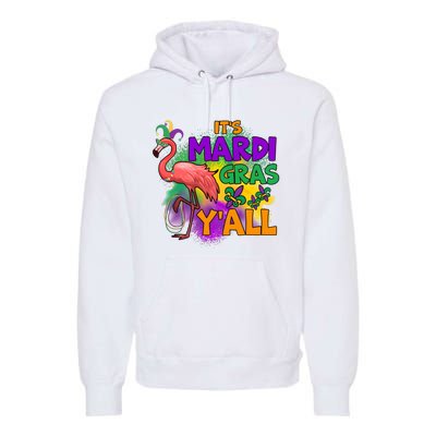 Flamingo ItS Mardi Gras YAll Premium Hoodie