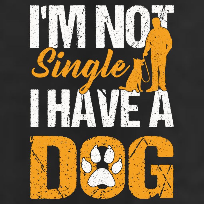 Funny I'm Not Single I Have A Dog Garment-Dyed Fleece Hoodie