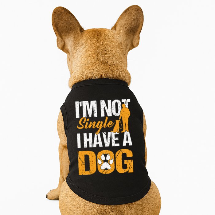 Funny I'm Not Single I Have A Dog Doggie Tank
