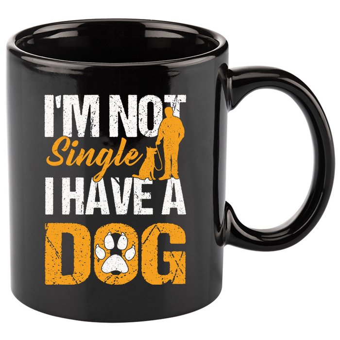 Funny I'm Not Single I Have A Dog 11oz C Handle Ceramic Mug
