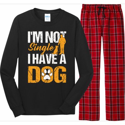 Funny I'm Not Single I Have A Dog Long Sleeve Pajama Set