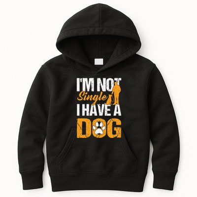 Funny I'm Not Single I Have A Dog Kids Hoodie