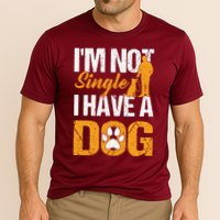Funny I'm Not Single I Have A Dog Performance Shirt