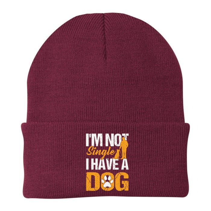 Funny I'm Not Single I Have A Dog Beanie