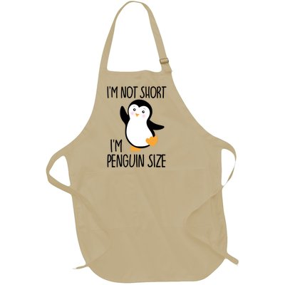 Funny IM Not Short IM Penguin Size Cute Penguin Gift Full-Length Apron With Pockets