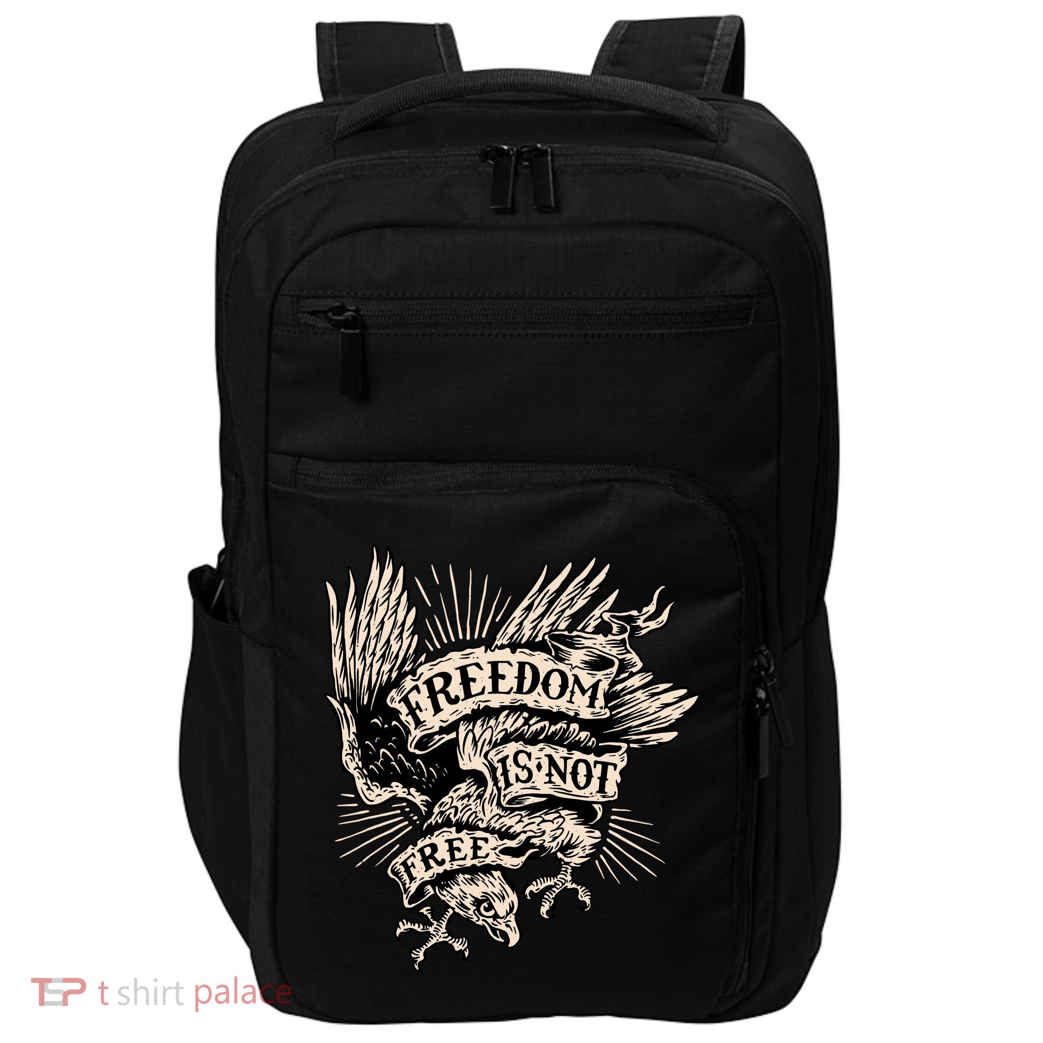 Freedom Is Not Free Eagle Impact Tech Backpack