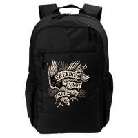Freedom Is Not Free Eagle Backpack