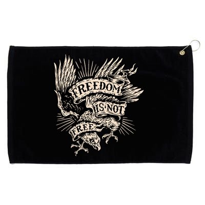 Freedom Is Not Free Eagle Grommeted Golf Towel