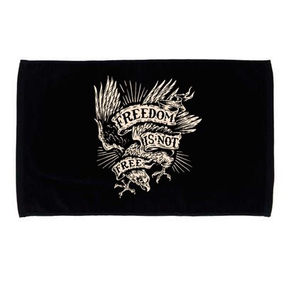 Freedom Is Not Free Eagle Microfiber Hand Towel