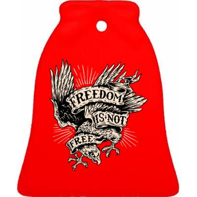 Freedom Is Not Free Eagle Ceramic Bell Ornament