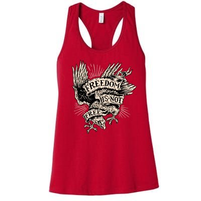 Freedom Is Not Free Eagle Women's Racerback Tank