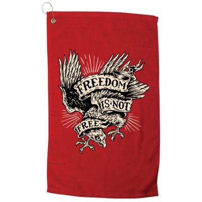 Freedom Is Not Free Eagle Platinum Collection Golf Towel