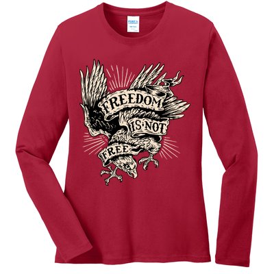 Freedom Is Not Free Eagle Ladies Long Sleeve Shirt