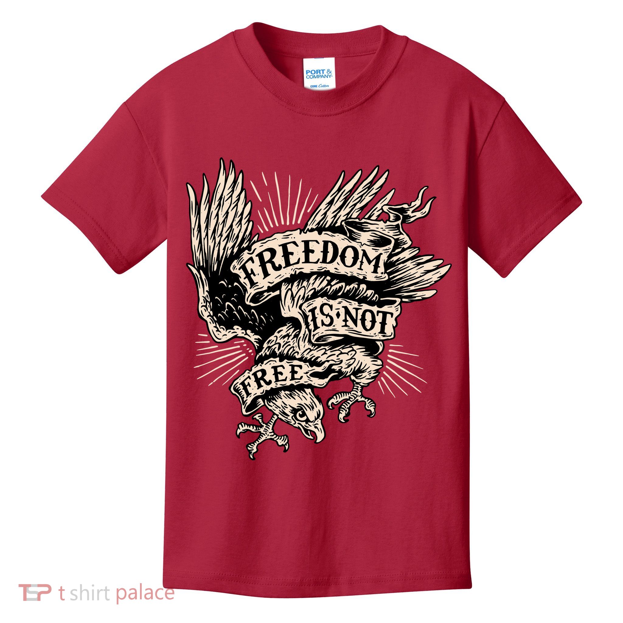 Freedom Is Not Free Eagle Kids T-Shirt