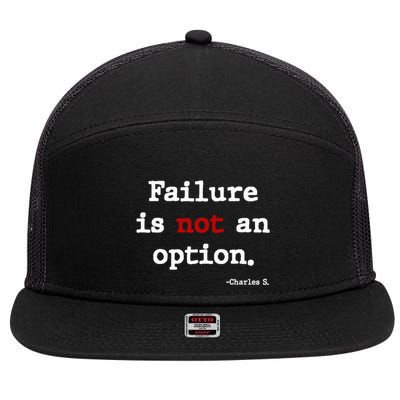 Failure Is Not An Option 7 Panel Mesh Trucker Snapback Hat
