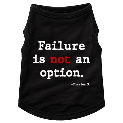 Failure Is Not An Option Doggie Tank