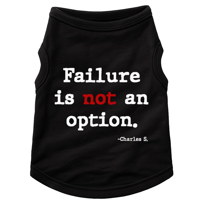 Failure Is Not An Option Doggie Tank