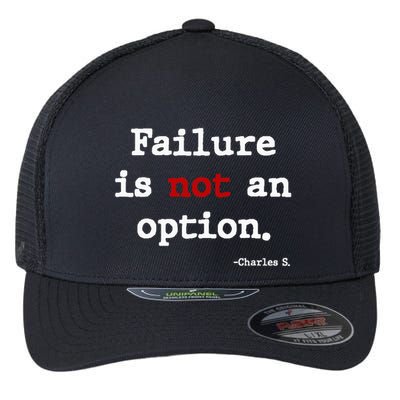 Failure Is Not An Option Flexfit Unipanel Trucker Cap