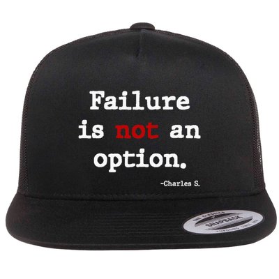 Failure Is Not An Option Flatbill Hat
