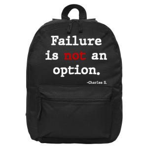 Failure Is Not An Option 16 in Basic Backpack