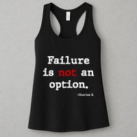 Failure Is Not An Option Womens Tank Top