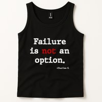 Failure Is Not An Option Tank Top