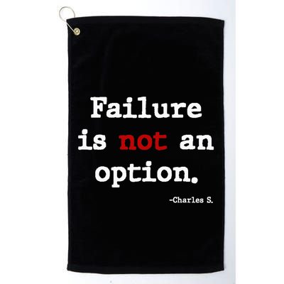 Failure Is Not An Option Golf Towel
