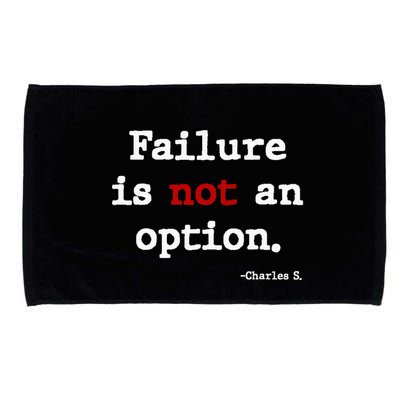Failure Is Not An Option Microfiber Hand Towel