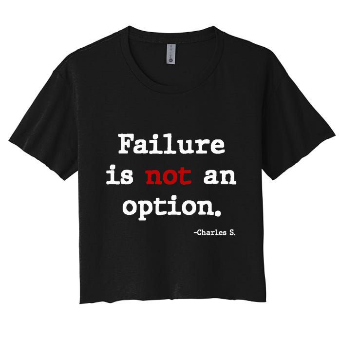 Failure Is Not An Option Crop Top
