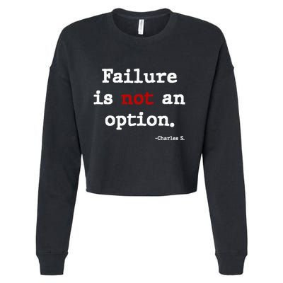 Failure Is Not An Option Cropped Pullover Crew