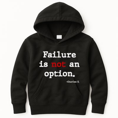 Failure Is Not An Option Kids Hoodie