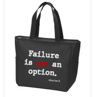 Failure Is Not An Option Zip Tote Bag