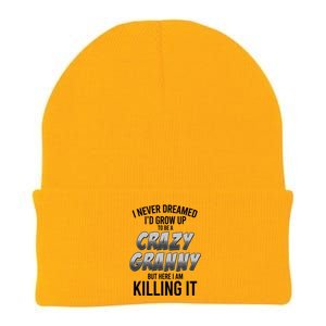 Funny I Never Dreamed I'd Grow Up To Be A Crazy Granny Knit Cap Winter Beanie