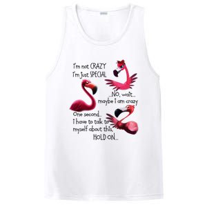 Flamingo IM Not Crazy IM Just Special Funny MotherS Day PosiCharge Competitor Tank