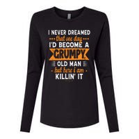 Funny I Never Dreamed ID Become A Grumpy Old Man Womens Cotton Relaxed Long Sleeve T-Shirt